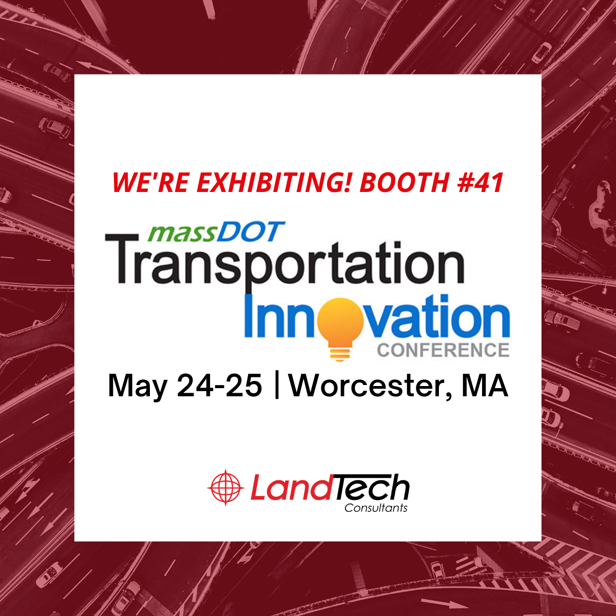 Join LandTech at MassDOT Transportation Innovation Conference May 24